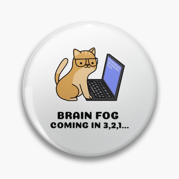 Item preview, Brain fog coming in 3,2,1... designed and sold by SaraTug.