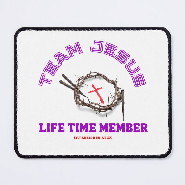 Item preview, Team Jesus, Lifetime Member designed and sold by Gagamu.