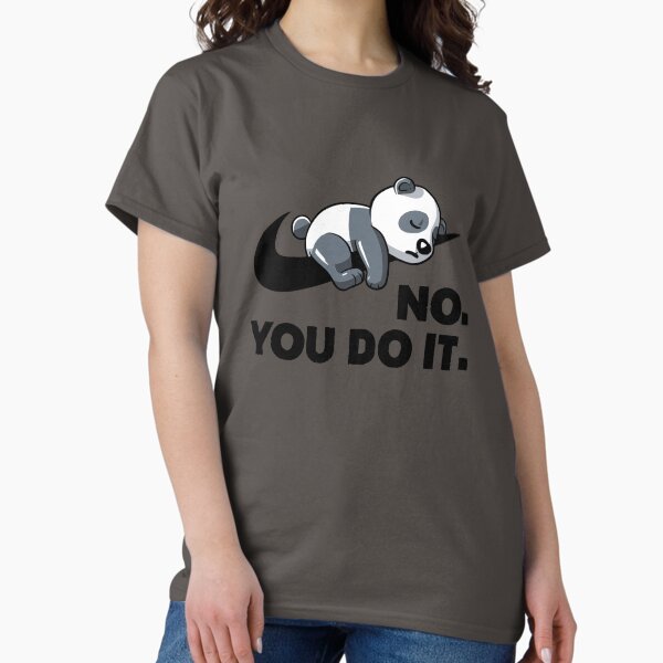 Item preview, No You Do It - Funny Lazy Panda Gift designed and sold by koalateess.