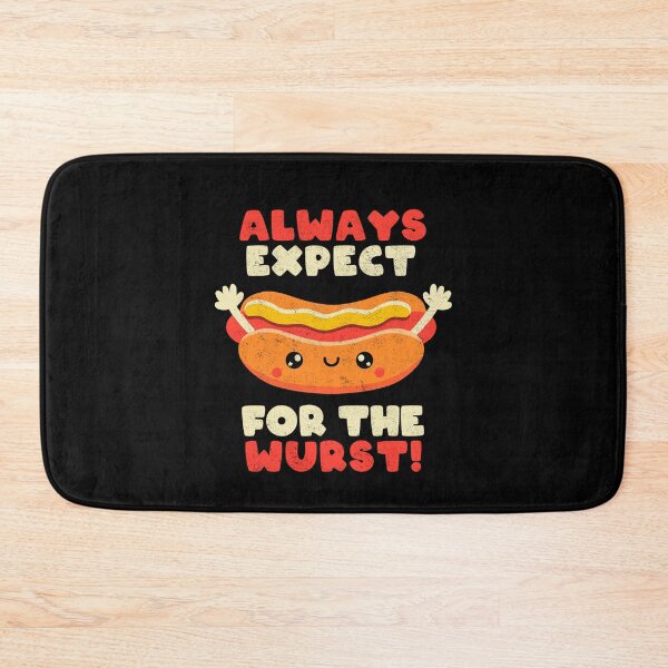 Item preview, Always Expect For The Wurst - Funny Hot Dog Cute Quote Gift designed and sold by koalateess.