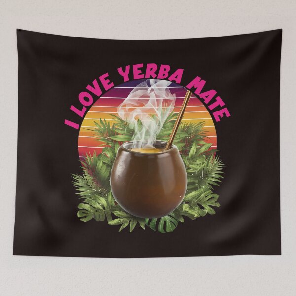 Item preview, I Love Yerba Mate Tea designed and sold by elynne9.