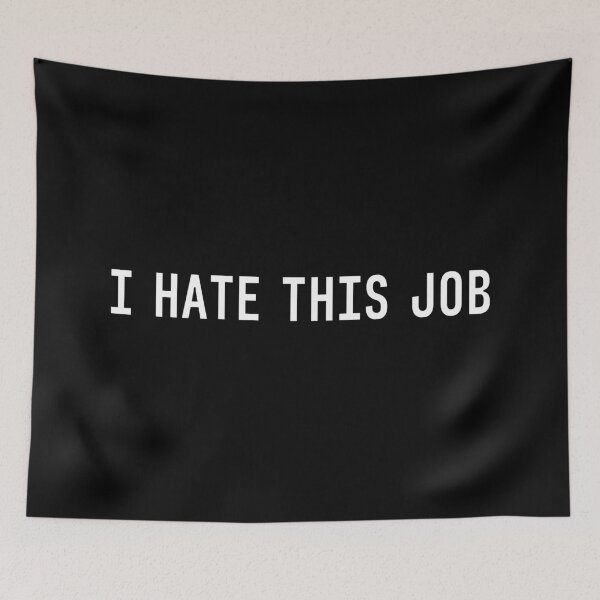 Item preview, I hate this job designed and sold by trendingatees.