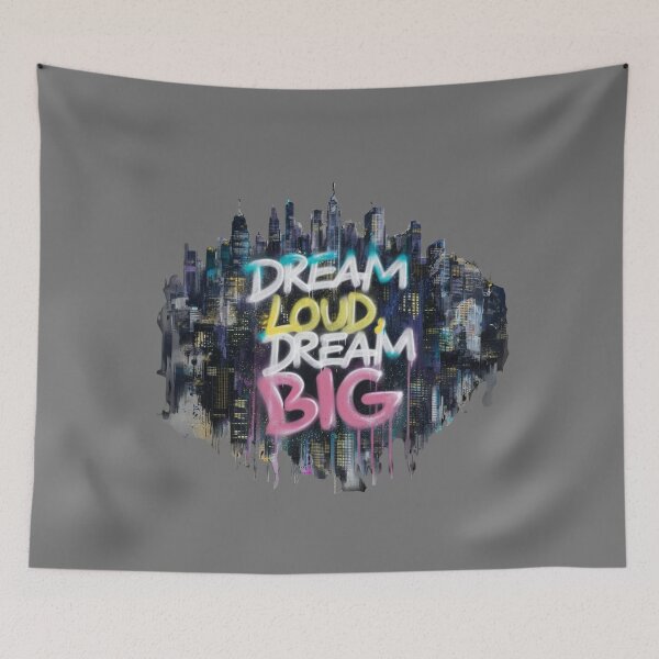 Item preview, Dream Loud Dream Big designed and sold by LuxProCoolShirt.