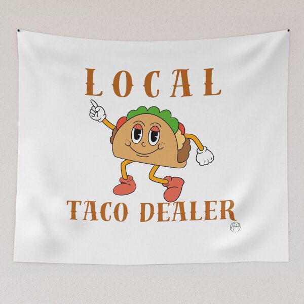 Item preview, Local Taco Dealer designed and sold by Anita Ohulo.
