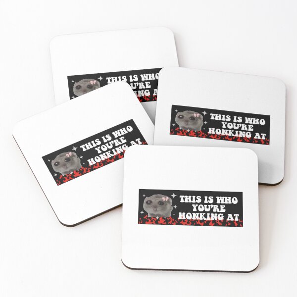 Item preview, this is who you are honking at, sad hamster meme bumper designed and sold by BUMPER-STICKERS.