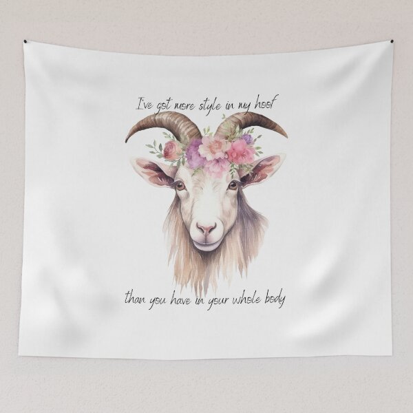 Item preview, I have more style in my hoof goat designed and sold by DuchessDesign81.
