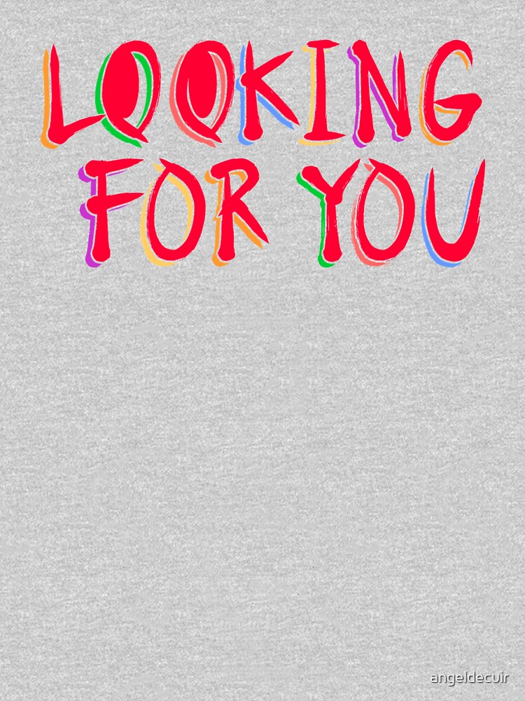 Looking for you de angeldecuir