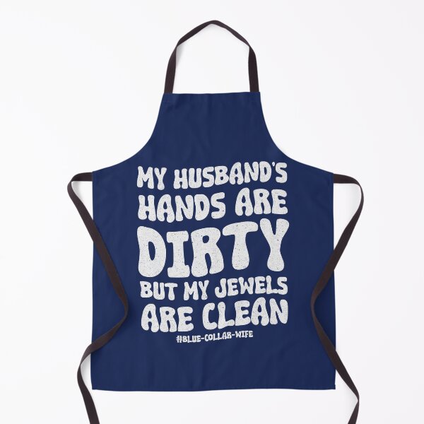 Item preview, My Jewels Are Clean! - Funny Blue Collar Wife designed and sold by LazyLoungeCo.