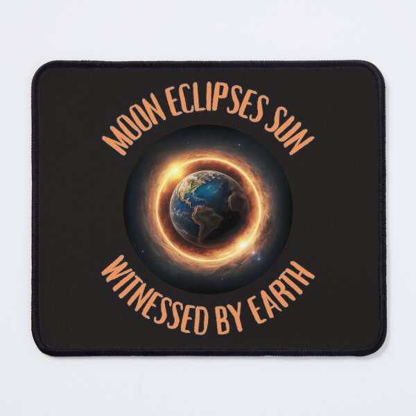 Item preview, Moon Eclipses Sun Witnessed By Earth designed and sold by elynne9.