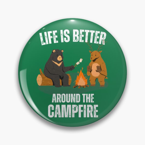 Item preview, Life is better around the campfire designed and sold by T&C Finesse.