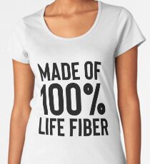 Life Fiber - Great For Sarcastic Meme Women's Premium T-Shirt