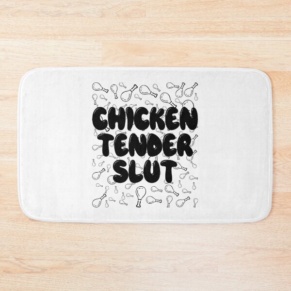 Item preview, CHICKEN TENDER SLUT. BLACK designed and sold by Rejiboustarts.