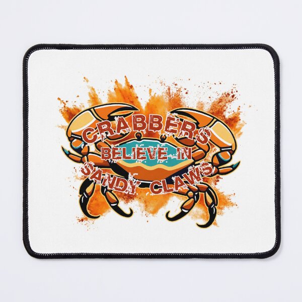 Item preview, Crabbers Believe in Sandy Claws designed and sold by ChefOCreations.