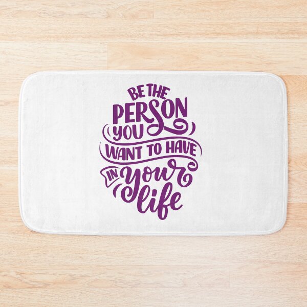 Item preview, Be the person you want to have in your life, self improvement  designed and sold by Martist01.