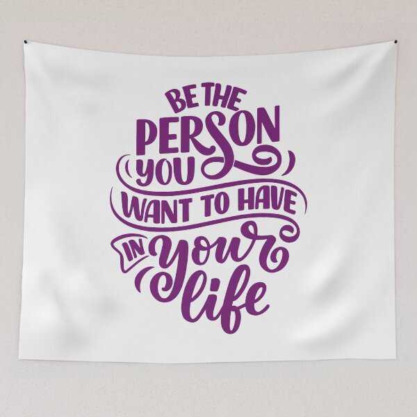 Item preview, Be the person you want to have in your life, self improvement  designed and sold by Martist01.