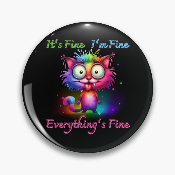 Item preview, Its Fine Im Fine Everythings Fine Funny rainbow colored Cat designed and sold by martindesignden.