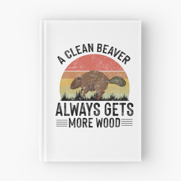Item preview, A Clean Beaver Always Gets More Wood Grunge Vintage Sunset designed and sold by RR-Arts.