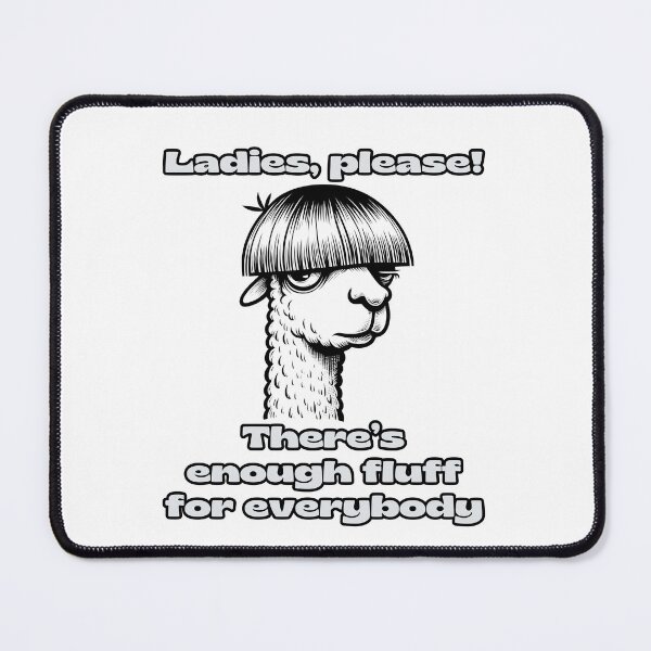 Item preview, Ladies Please There's enough Fluff for Everybody Funny Llama Cartoon designed and sold by André Botes.