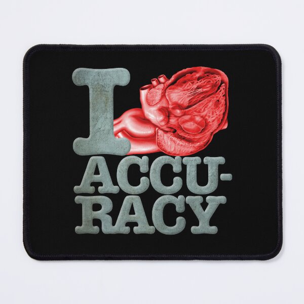 Item preview, I heart accuracy. v.4 designed and sold by x1brett.