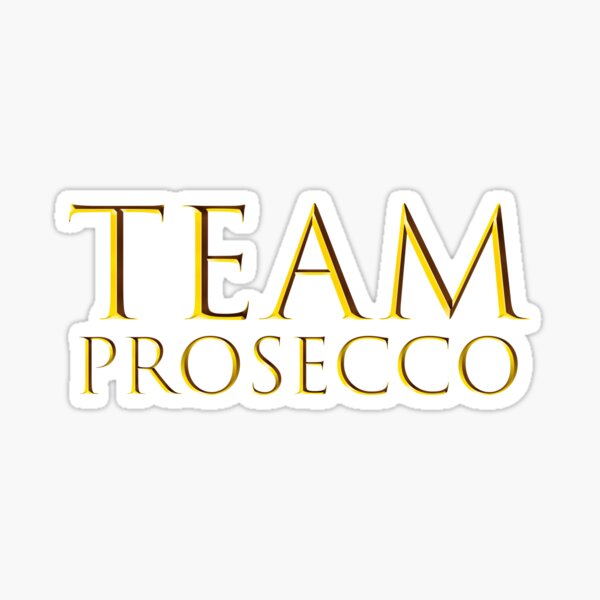 Item preview, Team prosecco designed and sold by VanillaCream1.