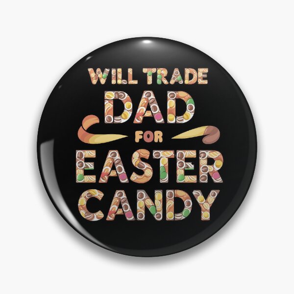 Item preview, will trade dad for easter candy designed and sold by Taans-Creation.