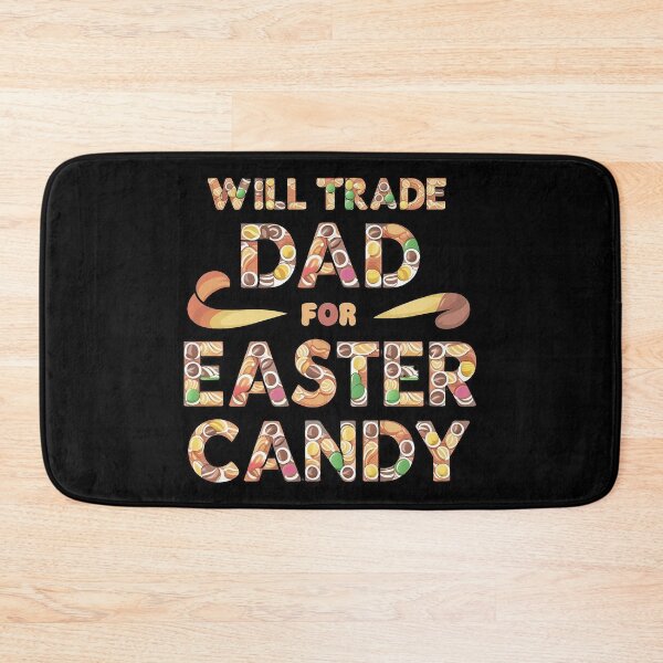 Item preview, will trade dad for easter candy designed and sold by Taans-Creation.