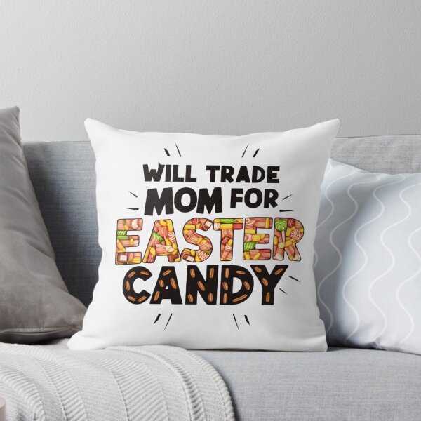 Item preview, Will trade mom for easter candy designed and sold by Taans-Creation.