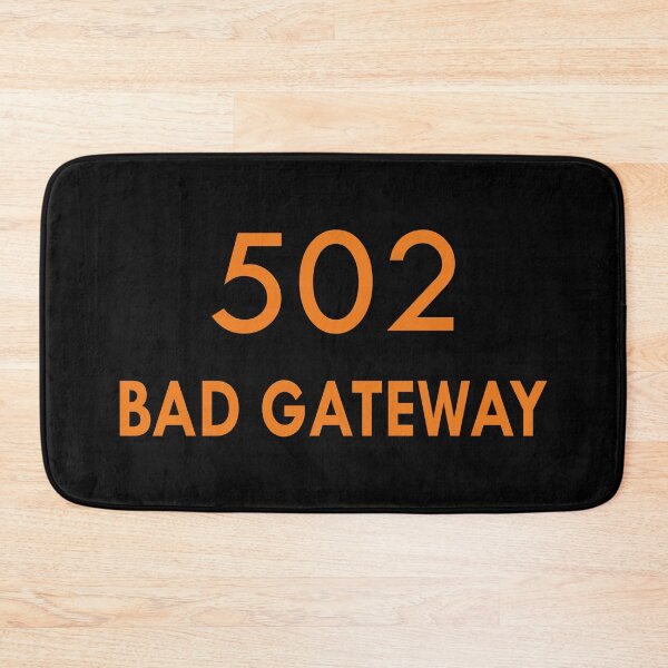 Item preview, Error 502 Bad Gateway HTTP status code designed and sold by HandicraftArt.