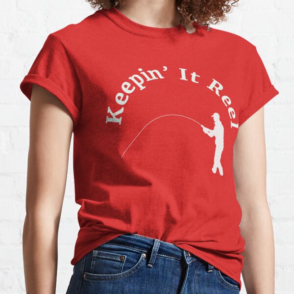 Item preview, Keepin' It Reel designed and sold by RJDowns.