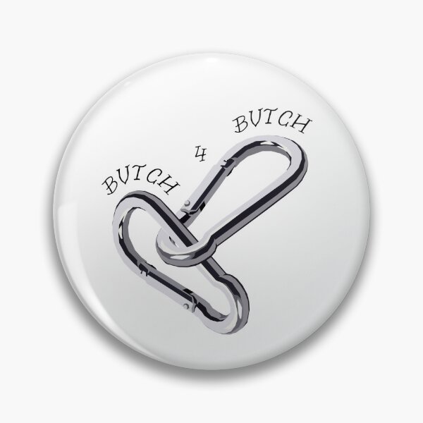 Item preview, Butch 4 Butch carabiner graphic designed and sold by pickledlesbian.