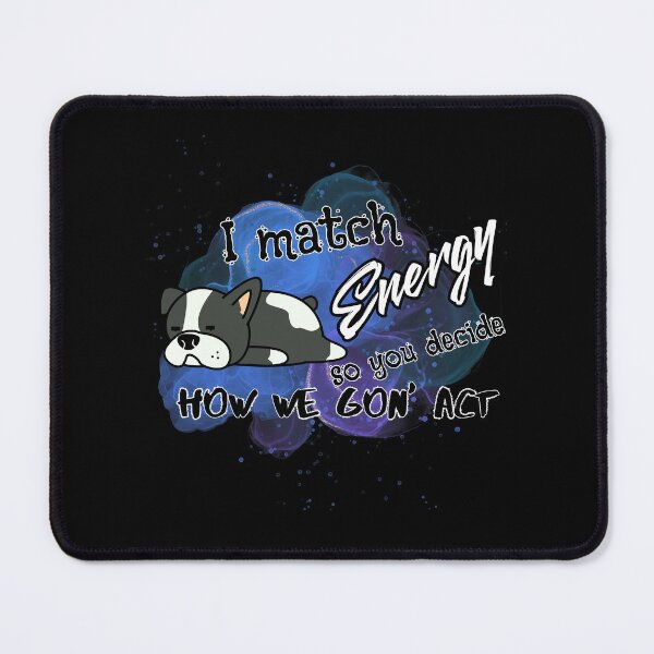Item preview, I Match Energy Funny Gifts designed and sold by Kusza.