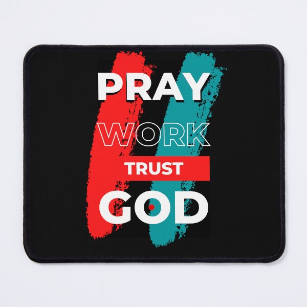 Item preview, Pray Work Trust God by Belle Treasure Chest designed and sold by Luetta Stuger- Fleming.