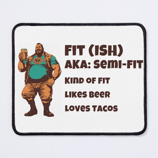 Item preview, Fit(Ish) - Funny Gym Design Warm designed and sold by TravisATR.