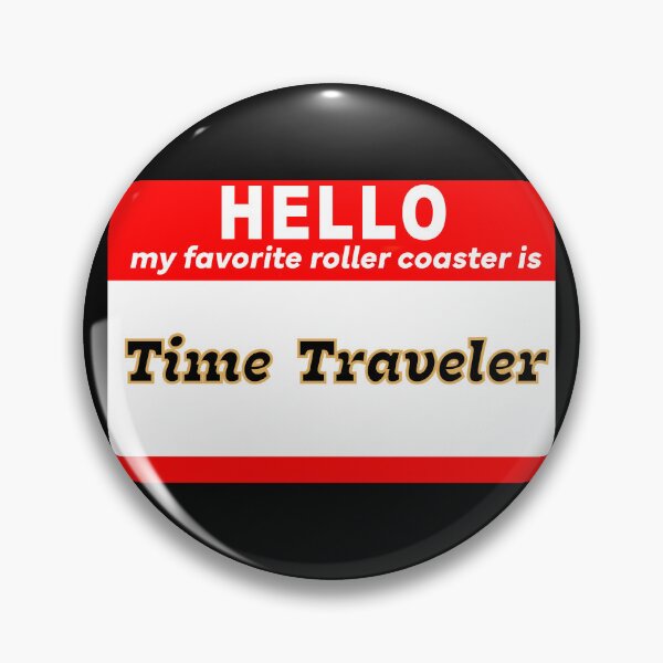 Item preview, My Favorite Roller Coaster is Time Traveler  designed and sold by RollingRC.