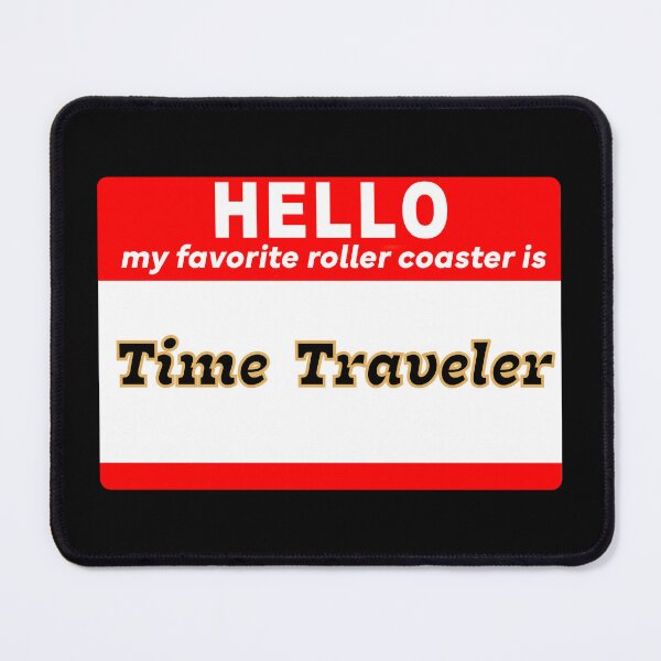 Item preview, My Favorite Roller Coaster is Time Traveler  designed and sold by RollingRC.