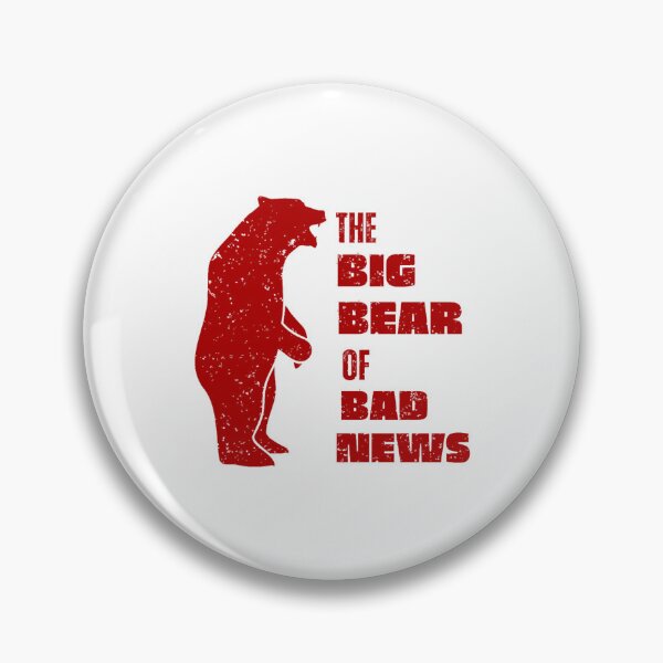 Item preview, The Big Bear Of Bad News designed and sold by MikaMorehead.