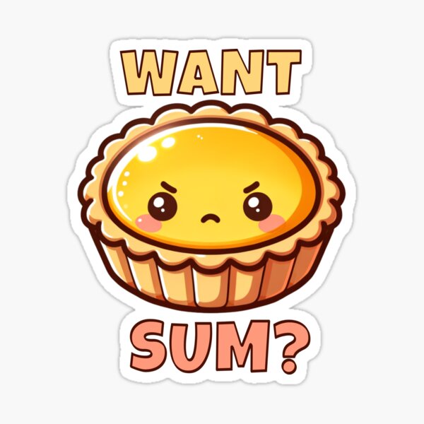 Vista previa del artículo con la obra «¿Quieres suma? - Tarta de huevo - Dan Ta - Dim Sum - ¡Cutie!», diseñado y vendido por PenultDesign.