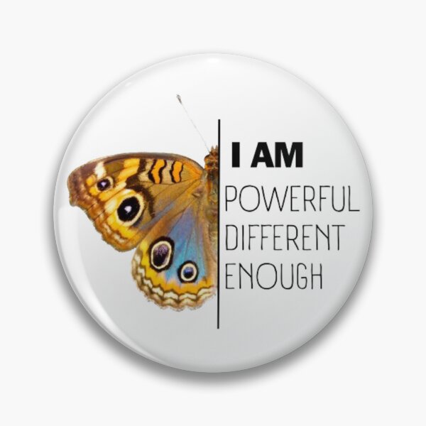 Item preview, "Inspirational Butterfly: 'I am powerful, different, enough'" designed and sold by MoshisooPrint.