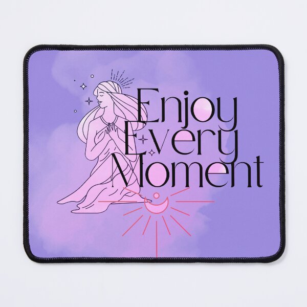 Item preview, Enjoy every moment designed and sold by Abby Store.