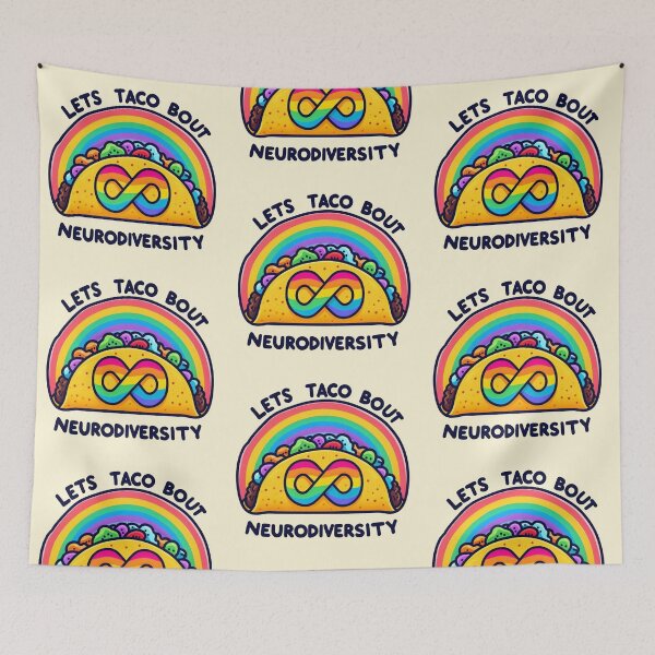 Item preview, Lets taco bout Neurodiversity designed and sold by Vkinsify.
