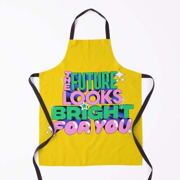 Item preview, The Future Looks Bright For You designed and sold by emarts.