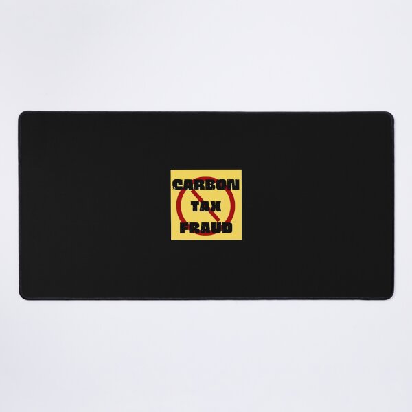 Item preview, Carbon Tax Fraud designed and sold by schmerkers.