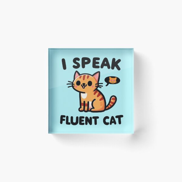 Item preview, I speak fluent cat designed and sold by Vkinsify.