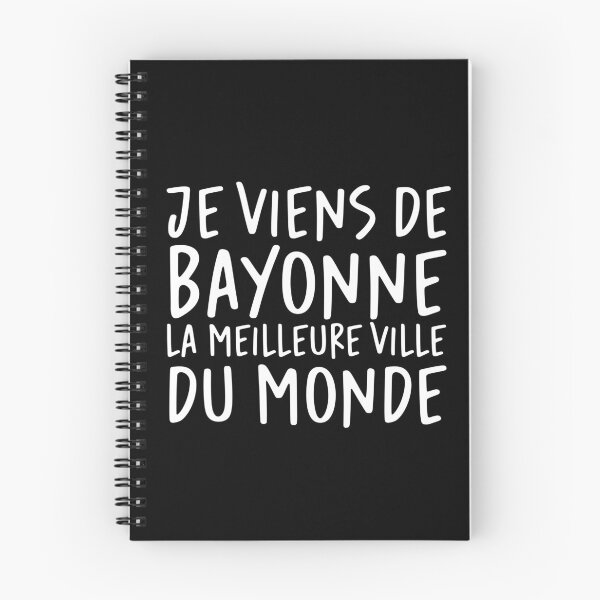 Item preview, Je viens de Bayonne, la meilleure ville du monde! designed and sold by Theorgasmic1975.
