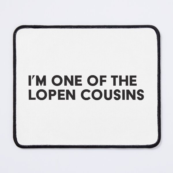 Item preview, I'm One of the Lopen Cousins - Black designed and sold by ONI-Creative.