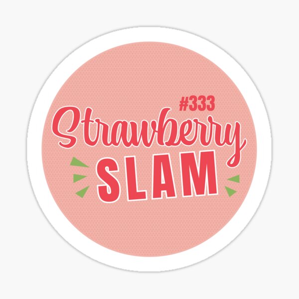 Item preview, Strawberry Slam - Logo in Circle designed and sold by Delanie D.