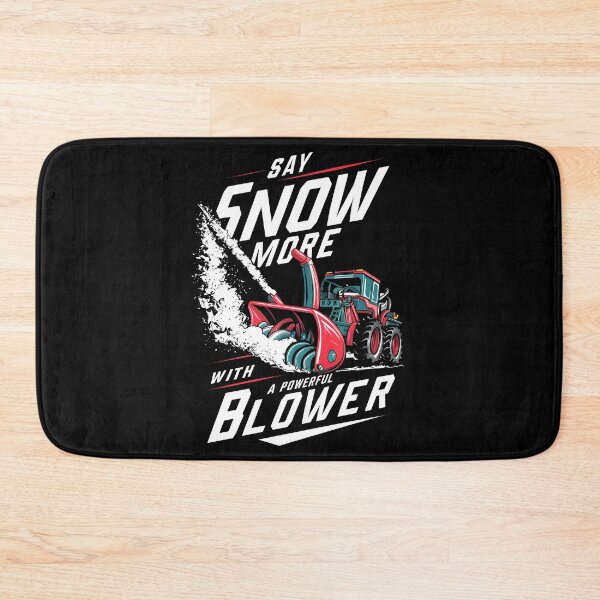 Item preview, Say Snow More - Ultimate Snow Blower Design designed and sold by VoyteksDesigns.