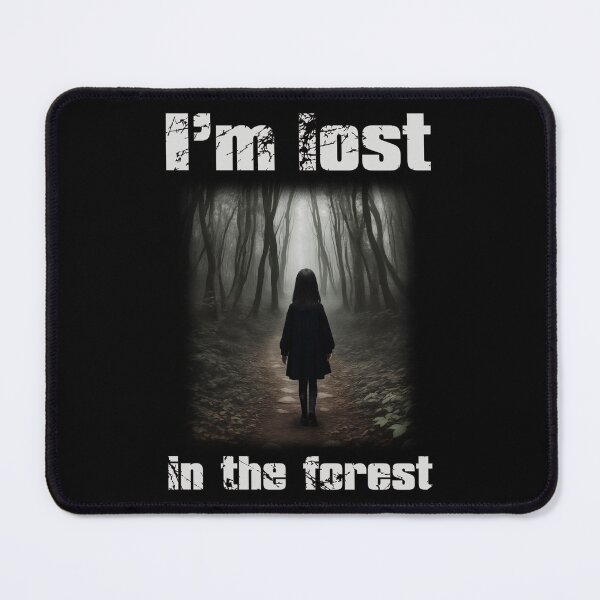 Item preview, I'm lost in the forest designed and sold by Attic-Junk.