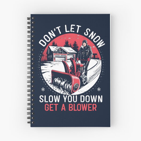 Item preview, Don't Let Snow Slow You Down - Snow Blower Design designed and sold by VoyteksDesigns.