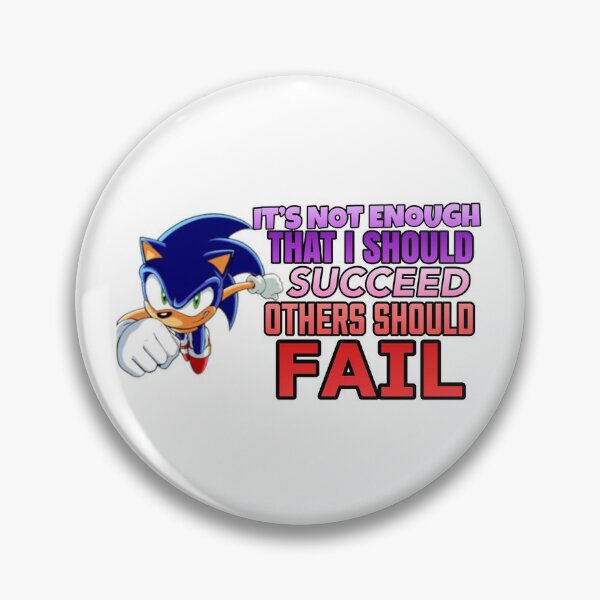 Item preview, Others Should Fail Sonic the Hedgehog Meme designed and sold by neogirl.